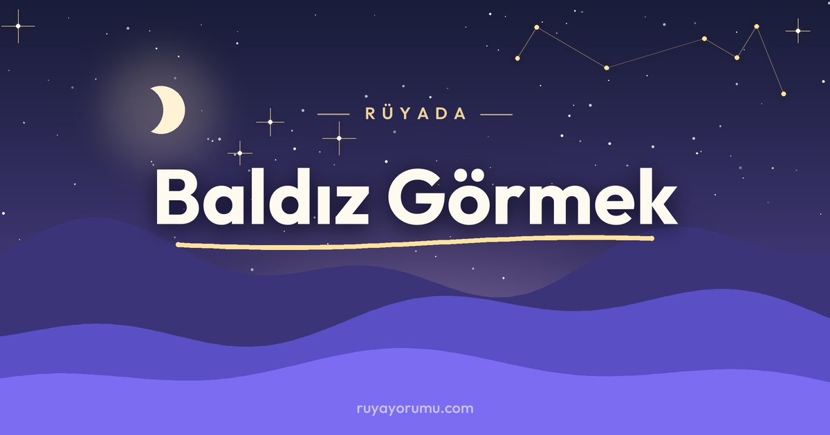 Rüyada Baldız Görmek rüya tabiri