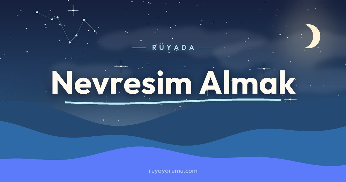Rüyada Nevresim Almak rüya tabiri