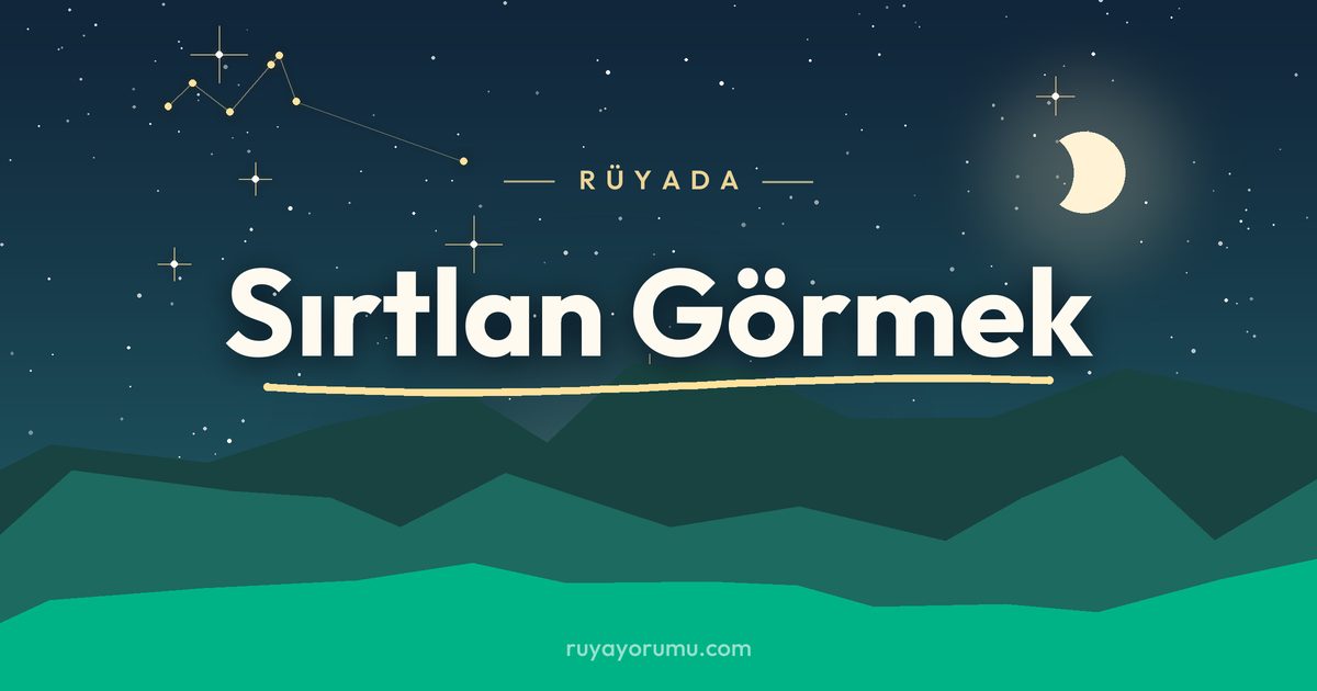 Rüyada Sırtlan Görmek rüya tabiri